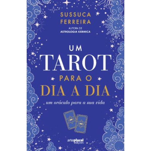 UM TAROT PARA O DIA A DIA