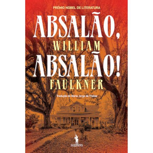 ABSALÃO, ABSALÃO!