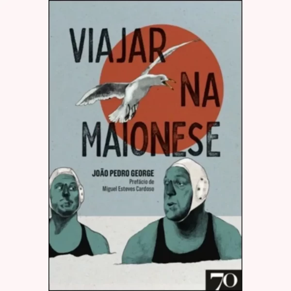 VIAJAR NA MAIONESE