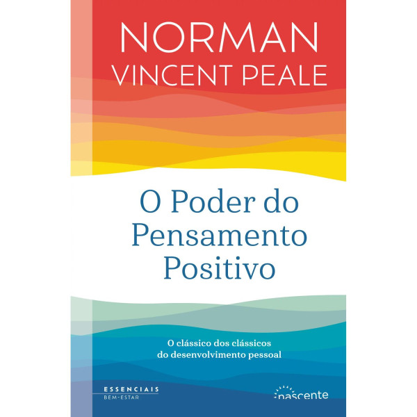 O PODER DO PENSAMENTO POSITIVO