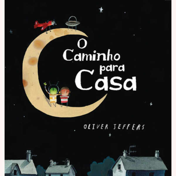 O CAMINHO PARA CASA