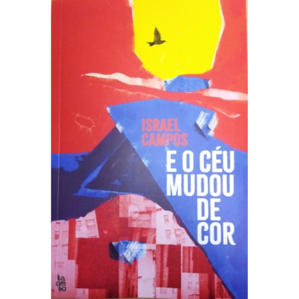 E O CÉU MUDOU DE COR