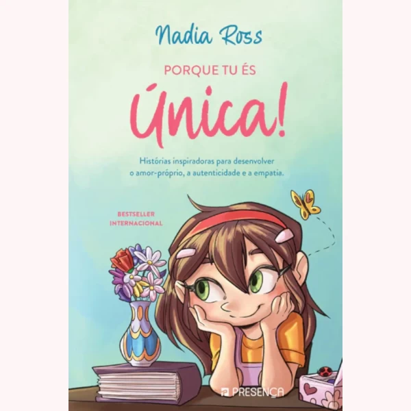 PORQUE TU ÉS ÚNICA!