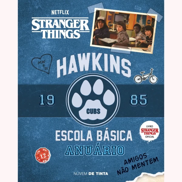 STRANGER THINGS: ANUÁRIO HAWKINS 1985