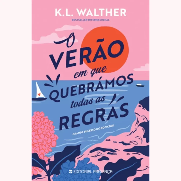 O VERÃO EM QUE QUEBRÁMOS TODAS AS REGRAS