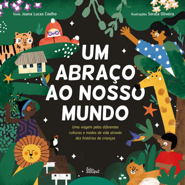 UM ABRAÇO AO NOSSO MUNDO