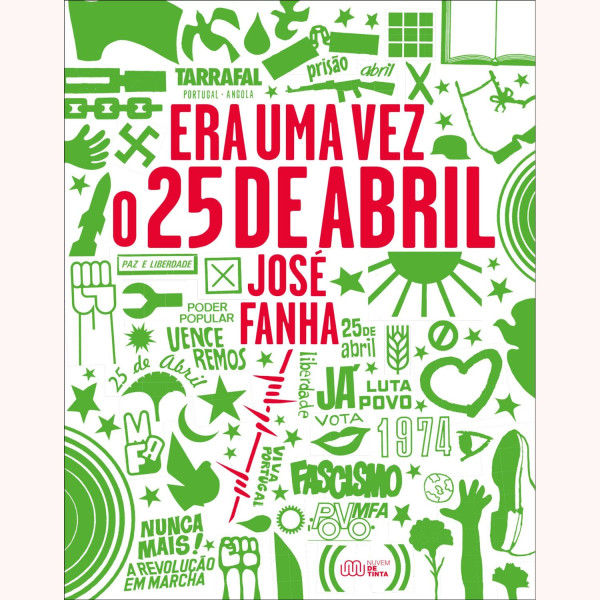 ERA UMA VEZ O 25 DE ABRIL