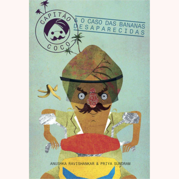 CAPITÃO COCO & O CASO DAS BANANAS DESAPARECIDAS
