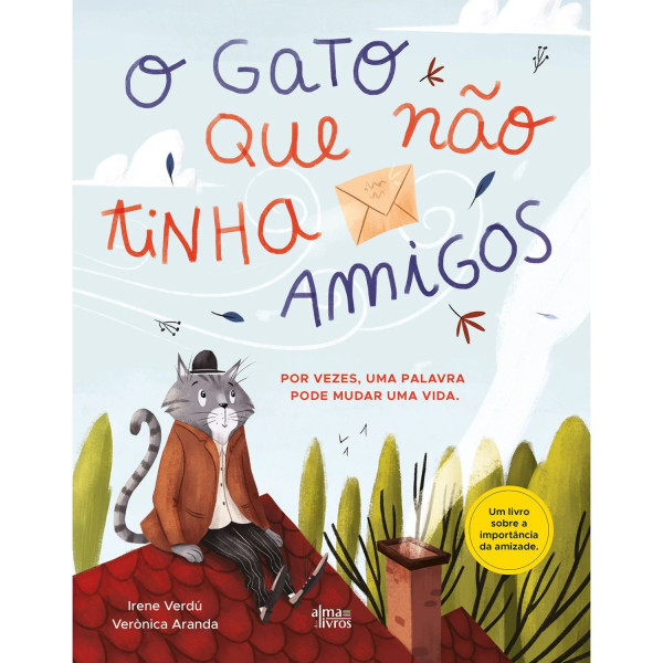 O GATO QUE NÃO TINHA AMIGOS